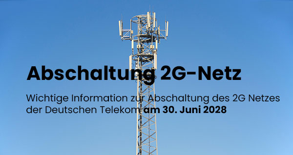 Abschaltung 2G Netz